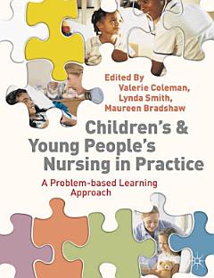 Children\'s and Young People\'s Nursing in Practice