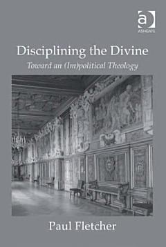 Disciplining the Divine