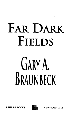 Far Dark Fields