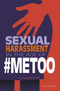 Sexual Harassment in the Age of #MeToo