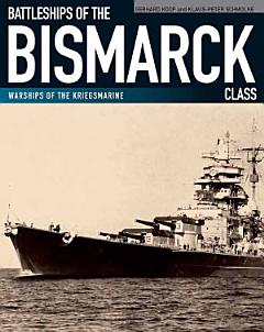 Battleships of the Bismarck Class