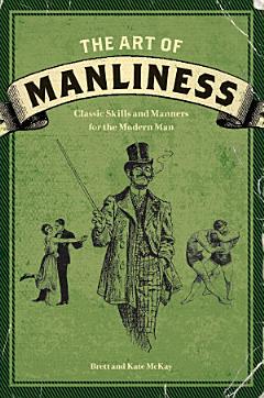 The Art of Manliness