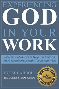 Experiencing God In Your Work