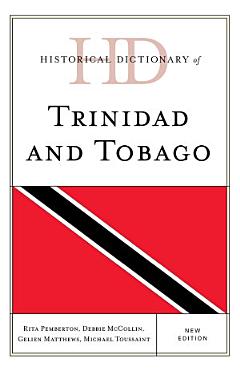 Historical Dictionary of Trinidad and Tobago