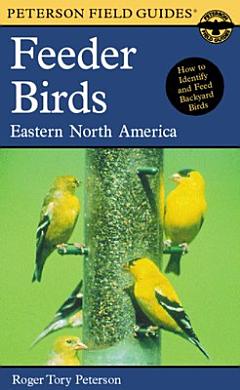 A Field Guide to Feeder Birds