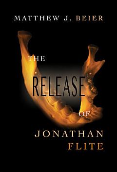 The Release of Jonathan Flite