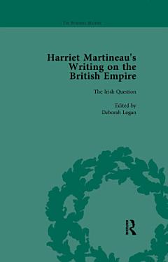 Harriet Martineau\'s Writing on the British Empire, Vol 4