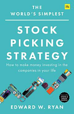 The World\'s Simplest Stock Picking Strategy