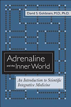 Adrenaline and the Inner World