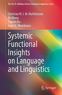 Systemic Functional Insights on Language and Linguistics