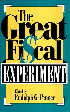 The Great Fiscal Experiment