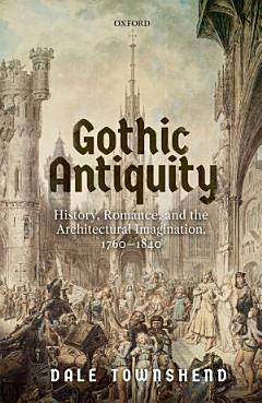 Gothic Antiquity