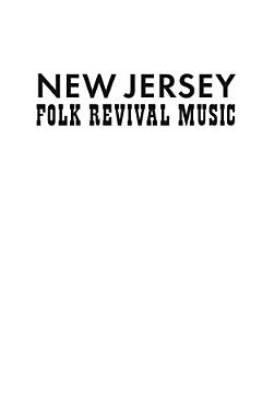 New Jersey Folk Revival Music: History & Tradition