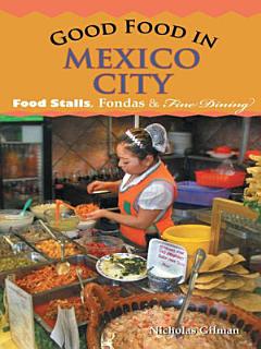 Good Food in Mexico City