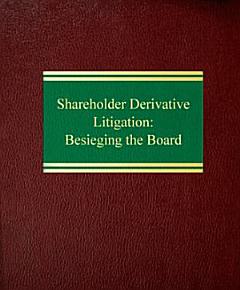 Shareholder Derivative Litigation