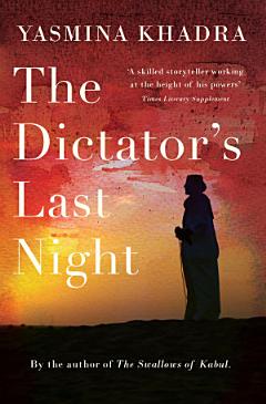 The Dictator\'s Last Night