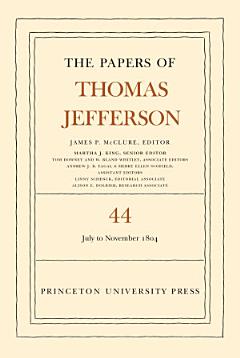 The Papers of Thomas Jefferson, Volume 44