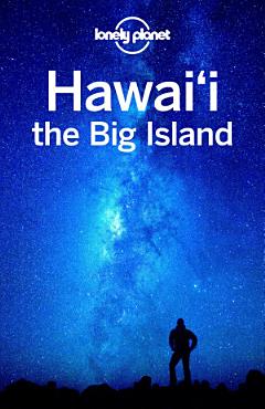 Lonely Planet Hawaii the Big Island