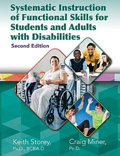 Systematic Instruction of Functional Skills for Students and Adults with Disabilities