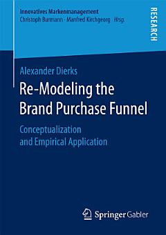 Re-Modeling the Brand Purchase Funnel