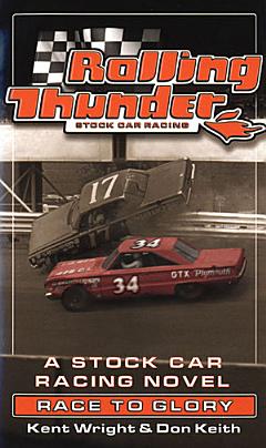 Rolling Thunder Stock Car Racing: Race To Glory