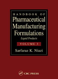 Handbook of Pharmaceutical Manufacturing Formulations