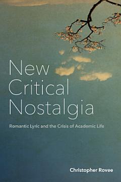 New Critical Nostalgia