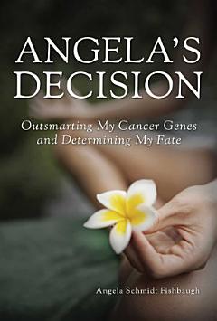 Angela\'s Decision