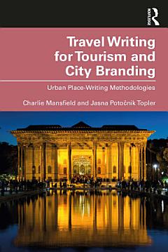 Travel Writing for Tourism and City Branding