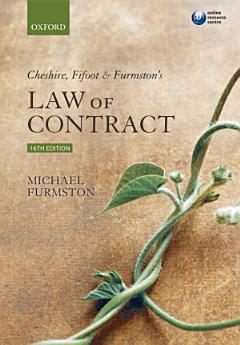 Cheshire, Fifoot and Furmston\'s Law of Contract