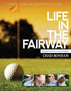 Life in the Fairway