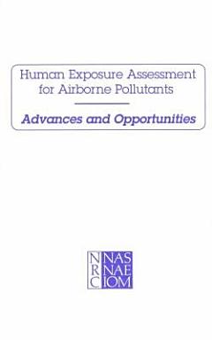 Human Exposure Assessment for Airborne Pollutants