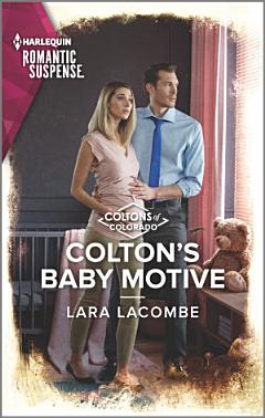 Colton\'s Baby Motive