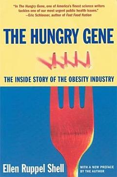 The Hungry Gene