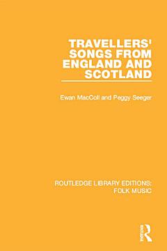 Travellers\' Songs from England and Scotland