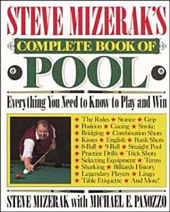 Steve Mizerak\'s Complete Book of Pool