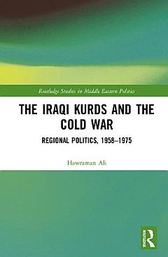 The Iraqi Kurds and the Cold War