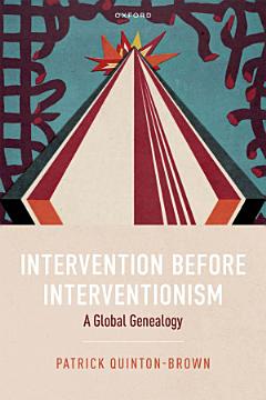 Intervention Before Interventionism