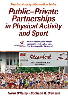 Public-Private Partnerships in Physical Activity and Sport