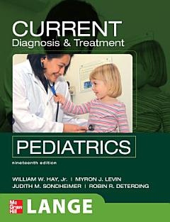 CURRENT Diagnosis and Treatment Pediatrics, Nineteenth Edition