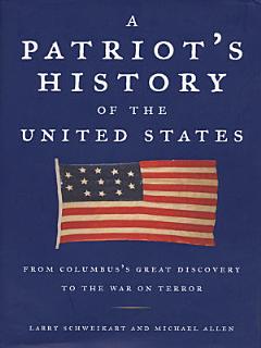 A Patriot\'s History of the United States