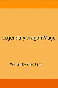 Legendary dragon Mage