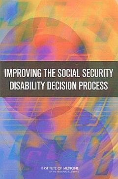 Improving the Social Security Disability Decision Process