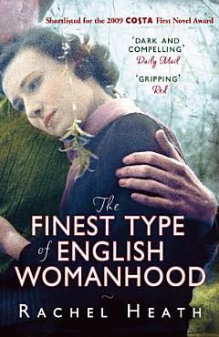 The Finest Type of English Womanhood