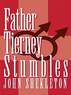 Father Tierney Stumbles