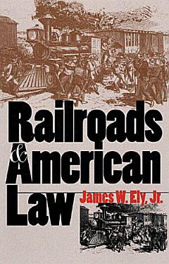 Railroads and American Law