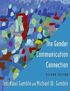 The Gender Communication Connection