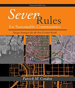 Seven Rules for Sustainable Communities