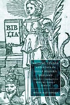 Writing, Gender and State in Early Modern England