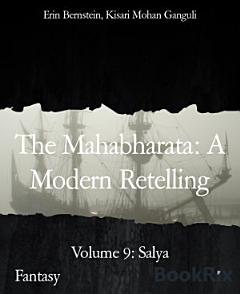 The Mahabharata: A Modern Retelling